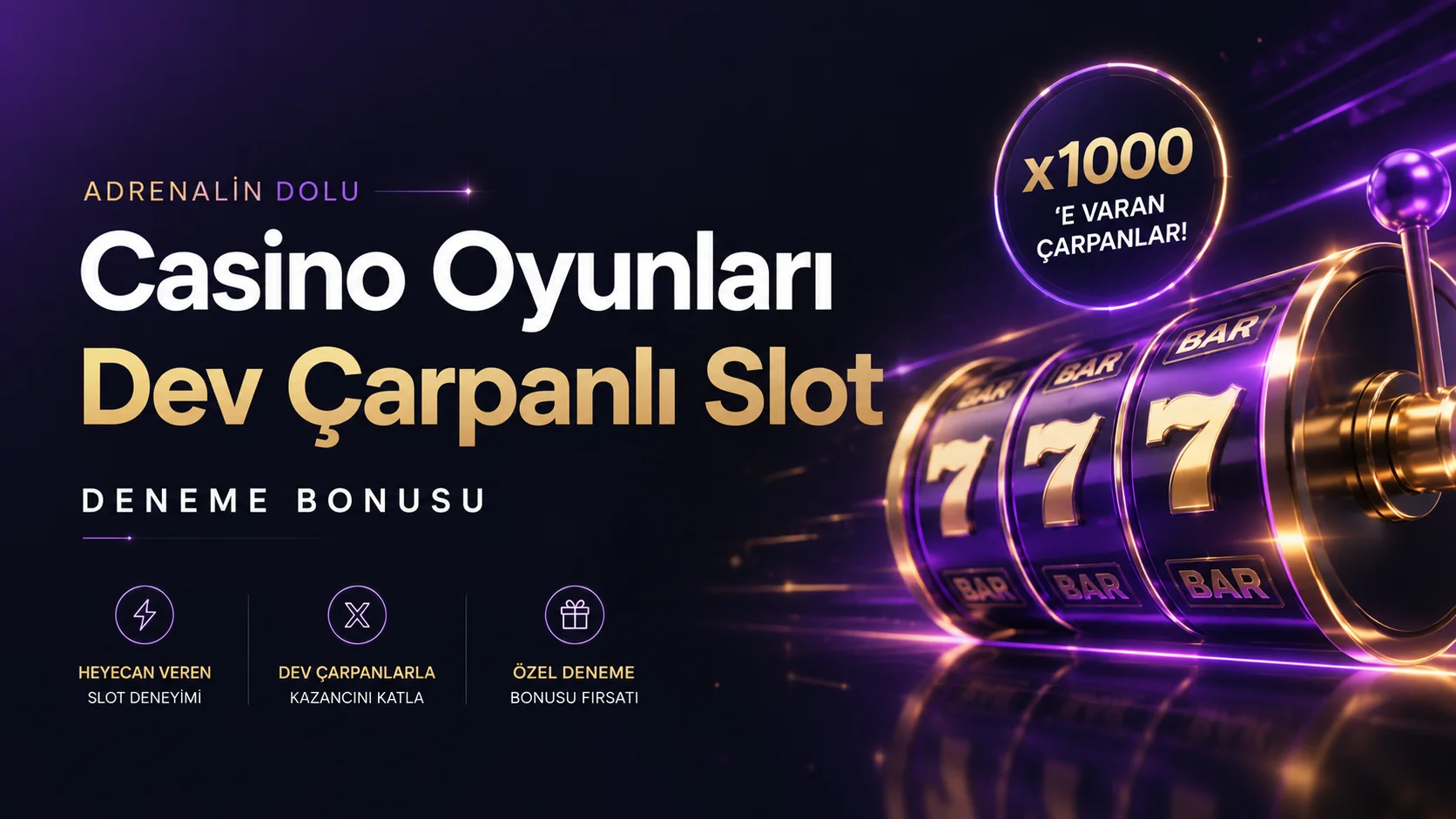 Adrenalin Dolu Casino Oyunları Dev Çarpanlı Slot Deneme Bonusu